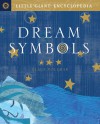 Little Giant Encyclopedia: Dream Symbols - Klaus Vollmar