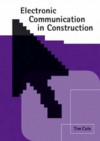 Electronic Communication In Construction - Tim Cole