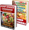 Dump Dinners BOX SET 2 IN 1: 56 Unbelievably Easy & Delicious Recipes For Each Day Of Month!: (With Pictures, Slow Cooker Recipes, Crockpot Recipes, Dump ... Recipes for Every-Day Life! Book 3) - Adrienne Conner, Pamela Bolton