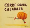 Corre Corre Calabaza - Andre Letria