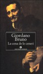 La cena delle ceneri - Giordano Bruno