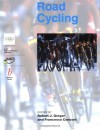 Handbook of Sports Medicine and Science, Road Cycling - Robert J. Gregor, Francesco Conconi