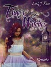 Time's Witches: L'amore oltre i confini del tempo (Italian Edition) - Axel J. Rose