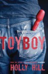 Toyboy - Holly Hill