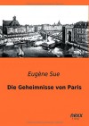 Die Geheimnisse von Paris - Eugène Sue