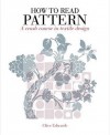 How To Read Pattern: A Crash Course In Textile Design - Clive Edwards