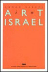 Art in Israel - Giancarlo Politi Editore