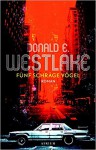 Fünf schräge Vögel - Donald E Westlake