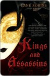 Kings and Assassins - Lane Robins