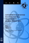 Governmental Response to Environmental Challenges in Global Perspective - Joseph G. Jabbra, Onkar P. Dwivedi