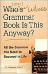 Who's (Oops) Whose Grammar Book is This Anyway? - C. Edward Good, B&N