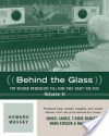 Behind the Glass, Volume II: Top Record Producers Tell How They Craft the Hits - Howard Massey