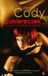 Cukiereczek - Diablo Cody, Magdalena Jędrzejak