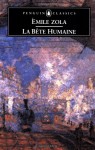 La Bête Humaine (Les Rougon-Macquart, #17) - Émile Zola, Leonard Tancock