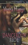 Dangerous Ride - Vonna Harper