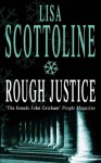 Rough Justice - Lisa Scottoline