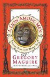 A Lion Among Men [Book #3 The Wicked Years] (HARDCOVER) - Gregory (Author); Maguire