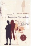 Teorema Catherine - John Green, L. Celi