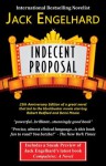 Indecent Proposal - Jack Engelhard