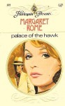 Palace of the Hawk - Margaret Rome