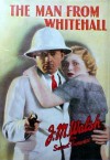 The Man From Whitehall - J.M. Walsh