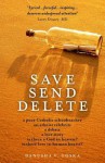 Save Send Delete - Danusha V. Goska