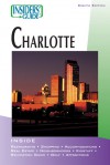 Insiders' Guide to Charlotte, 8th - Leigh Pressley Clinard, Mary Hooper, Carol Timblin, Mary Hooper
