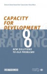 Capacity for Development: New Solutions to Old Problems - Sakiko Fukuda-Parr, Carlos Lopes