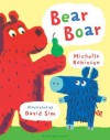 Bear Boar - Michelle Robinson, David Sim