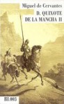 D. Quixote de la Mancha II - Miguel de Cervantes Saavedra, José Bento