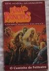 Furia de príncipes - O caminho do feitceiro - Steve Jackson, Ian Livingstone