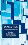 Dialectics for the New Century - Bertell Ollman, Tony Bagnall Smith