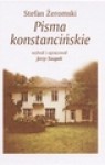 Pisma konstancińskie - Stefan Żeromski