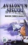 Avalon'un Sisleri - Marion Zimmer Bradley