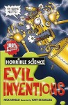 Evil Inventions (Horrible Science) - Nick Arnold, Tony De Saulles