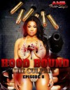 Hood Bound, The Culprit (HOOD BOUND SERIES PART 2) - Free Style, Amb Branding