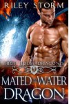 Mated to the Water Dragon - Riley Storm