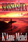 Surfista Safica (Spanish Edition) - K'Anne Meinel