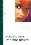 Inconmovible - Francine Rivers