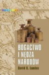 Bogactwo i nędza narodów - David S. Landes