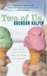 Two of Us - Brendan Halpin