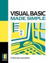 Visual Basic Made Simple - Stephen Morris