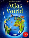 Sticker Atlas of the World - Alice Pearcey, Fiona Patchett, Tim Benton