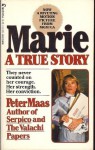 Marie: A True Story - Peter Maas