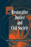 Restorative Justice and Civil Society - Heather Strang