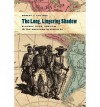 [(The Long, Lingering Shadow: Slavery, Race and Law in the American Hemisphere )] [Author: Robert J. Cottrol] [Jul-2013] - Robert J. Cottrol