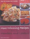 More Winning Recipes From Our Members And Leaders: Over 60 Recipes Low In Points (Weight Watchers) - Becky Johnson