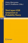 Proceedings of the Third Japan-USSR Symposium on Probability Theory - G. Maruyama, J.V. Prokhorov