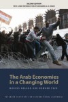 The Arab Economies in a Changing World: Second Edition - Marcus Noland, Howard Pack