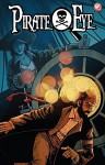 Pirate Eye: Exiled from Exile #2 - Josiah Grahn, Carl Yonder